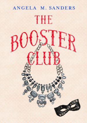 [Booster Club Capers 01] • The Booster Club